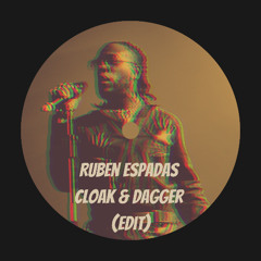 Burna Boy, J Hus Cloak & Dagger (Ruben Espadas Edit)