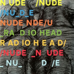 Nude (Radiohead cover)