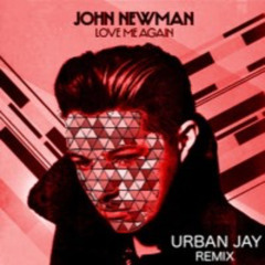 LOVE ME AGAIN ( URBAN J  remix)
