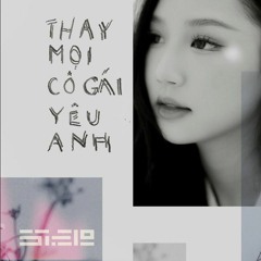 thay mặt mọi cô gái yêu anh ( speed song )