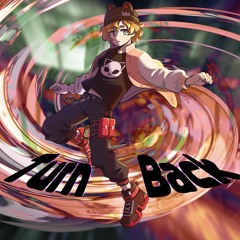 MaakuLoid - Turn Back (feat. Neptune)