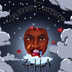 Celebrity Boyfriend [Prod. By Krizzpy And Aj Afrobank]
