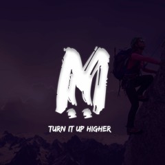 Meire!!es - Turn It Up Higher