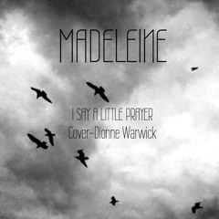 I Say A Little Prayer (cover Dionne Warwick)