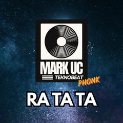 Mark UC - Ra Ta Ta (Phonk Mix)