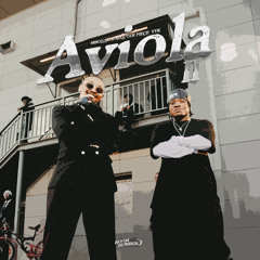 Aviola II (feat. Masterpiece YVK)