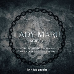 MOTZ Premiere: Lady Maru - Meta Distante