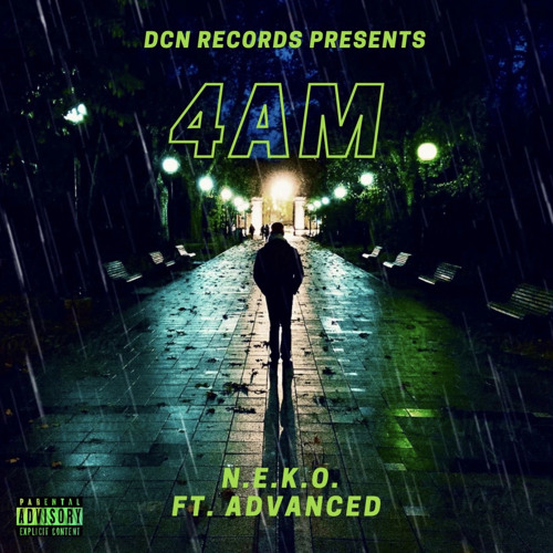 4AM (Ft. Advanced)