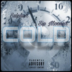 Cold Feat. Sip Mooner (Prod. Profbeats)