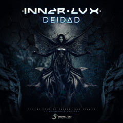 Inner Lux - Deidad | OUT NOW on Digital Om!🕉️
