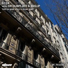 EC2A with Dr Dubplate & SSSLIP - 09 March 2023