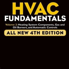 [GET] EBOOK 📒 Audel HVAC Fundamentals, Volume 2: Heating System Components, Gas and