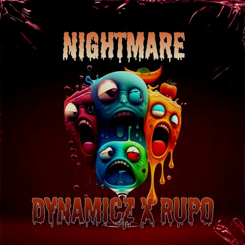 DYNA X RUPO - NIGHTMARE (FREE DL)