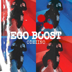 ODZIINO - EGO BOOST