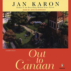 [Get] EBOOK 📕 Out to Canaan (The Mitford Years, Book 4) by  Jan Karon &  Jan Karon E