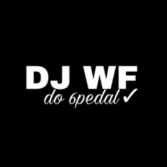 10MINUTINHOS DO ASTRO DO 6PEDAL {DJWFDO6PEDAL}