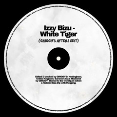 Izzy Bizu - White Tiger (GRIGGY's Afters Edit) [Free DL]