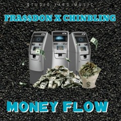 ChinBling X FrassDon Money Flow Raw