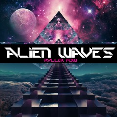 Ryller Fow - Alien Waves (Free Download)