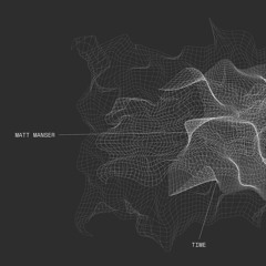 Matt Manser - Time