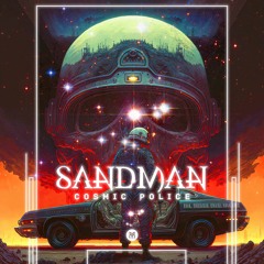 Sandman - Cosmic Police - Preview