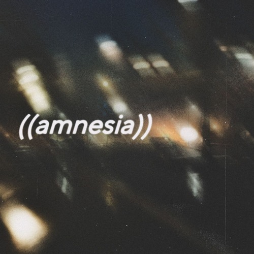 amnesia (w/ eightpatch)