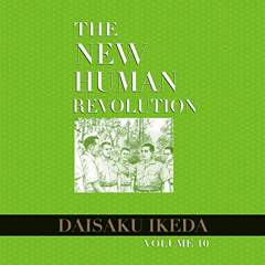 FREE KINDLE 📑 The New Human Revolution, Vol. 10 by  Tim Campbell,Daisaku Ikeda,Middl