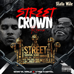 Shatta Wale & Vybz Kartel - Street Crown (Remix)