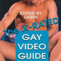 Kindle⚡online✔PDF The X-Rated Gay Video Guide