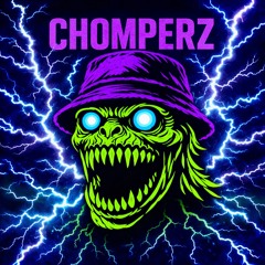 CHOMPERZ