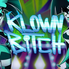 Klown Bitch - Ringleaderz Remixx