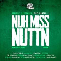 Nuh Miss Nuttn - Volume 3 (September)