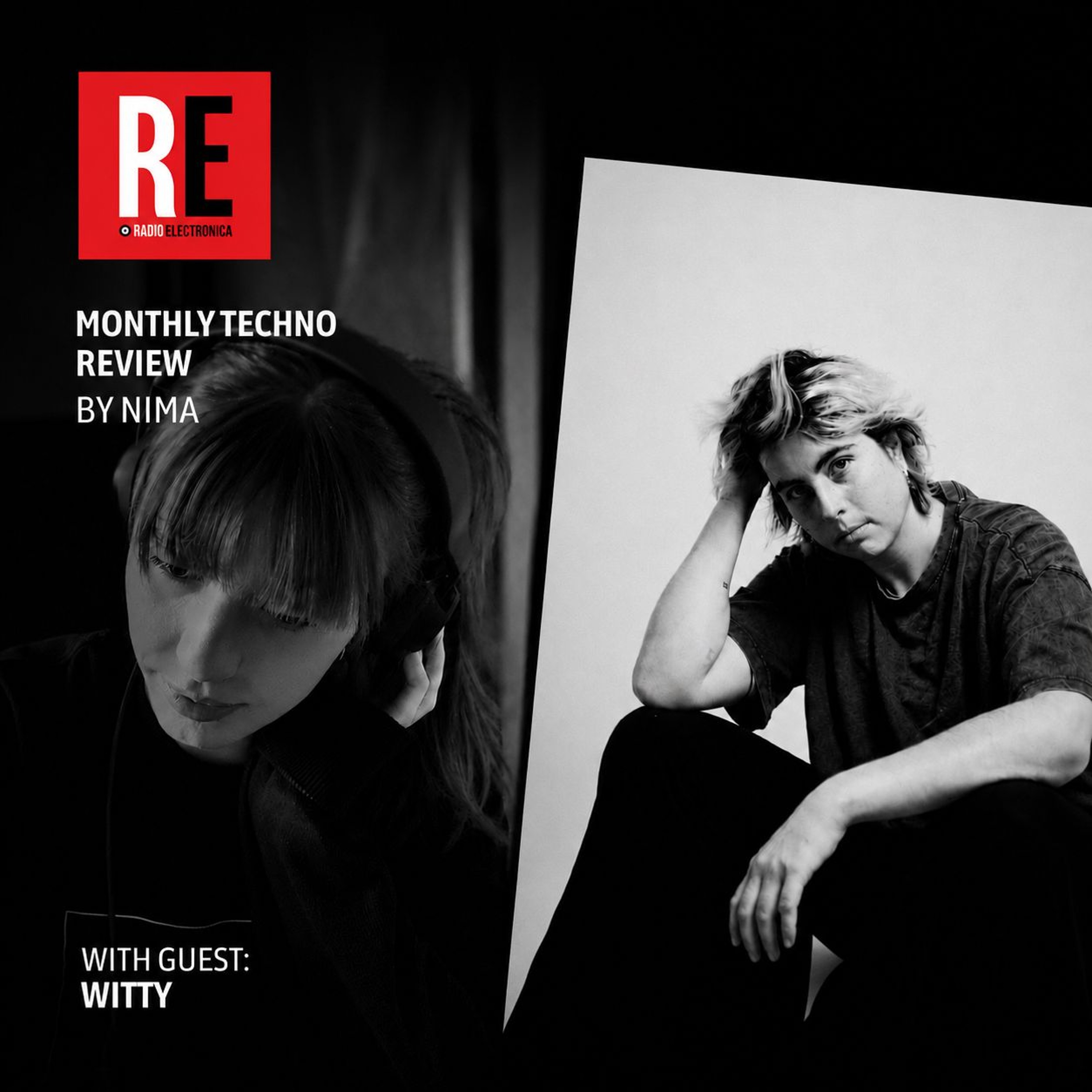 RE - MONTHLY TECHNO REVIEW EP 58 by NIMA with WITTY episode artwork