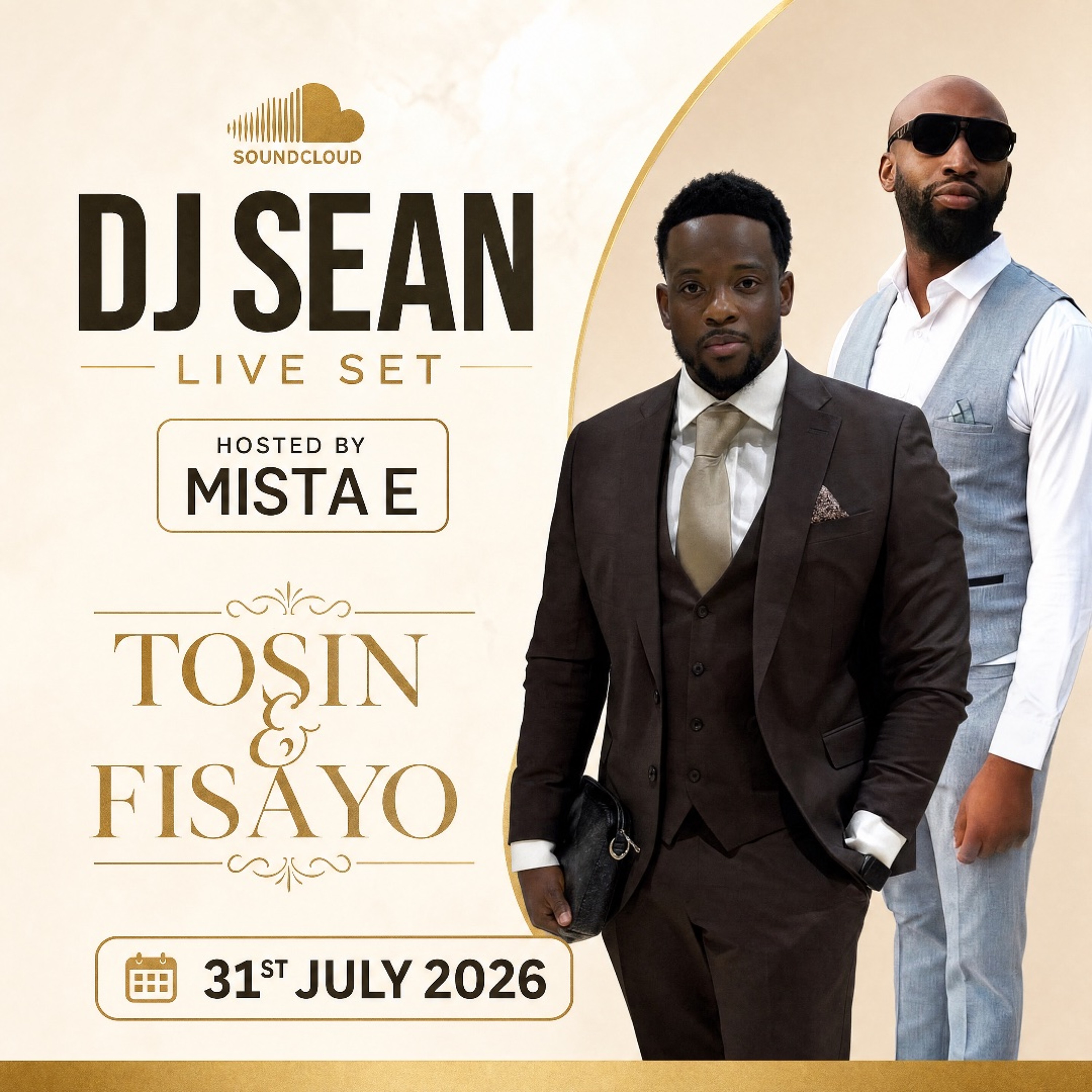 DJ SEAN LIVE SET HOSTED BY MISTA E  FROM THE WEDDING OF TOSIN & FISAYO 31ST JULY 2026 episode artwork