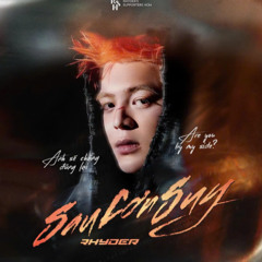 RHYDER - SAU CƠN SUY ｜ OFFICAL  MUSIC AUDIO