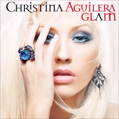 Christina Aguilera - Glam (Dario Xavier Glam Remix) *OUT NOW*