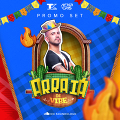 SetPromo - After do Cris - Arraiá da vibe