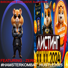 #HAMSTERKOMBATHUSTLE + ZERO