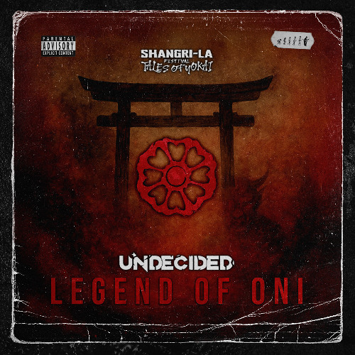 Undecided - Legend of Oni (Official Shangri-La Anthem)