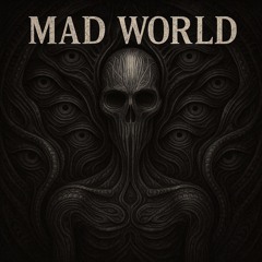 Mad World
