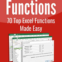 VIEW KINDLE √ Excel 2019 Functions: 70 Top Excel Functions Made Easy (Excel 2019 Mast
