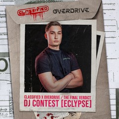Eclypse – Classified x Overdrive DJ Contest