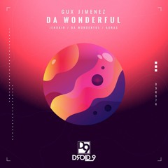 Gux Jimenez - Da Wonderful - ( Original Mix ) [Droid9]