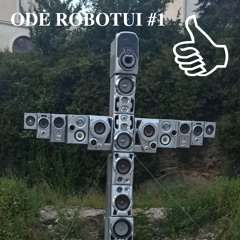 ODĖ ROBOTUI #1