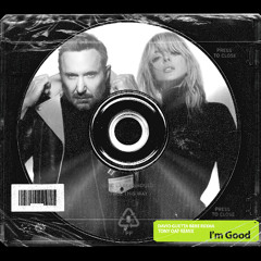 DAVID GUETTA & BEBE REXHA - I'M GOOD (Blue) (TONY OAT REMIXX)