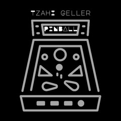 Tzahi Geller - Pinball