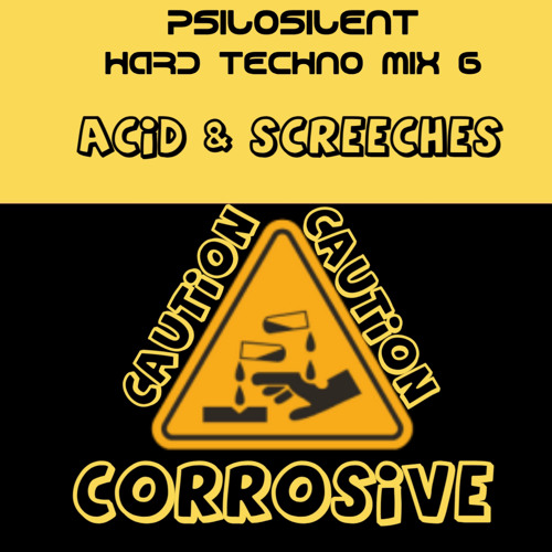 Acid & Screeches - Hard Techno Mix