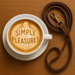 Simple Pleasures