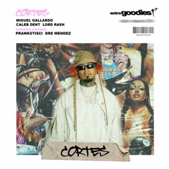 Cortes | Extra Goodies Radio Volume 004 | 42.2FM