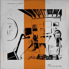 FSQ with Chuck Da Fonk // 08/12/21